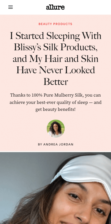 Allure - I Started Sleeping With Blissy’s Silk Products, and My Hair and Skin Have Never Looked Better